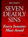 7 Deadly Sins Every Investor Must Avoid