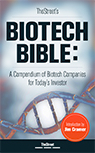 TheStreet's Biotech Bible